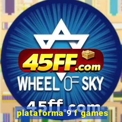 plataforma 9 f games